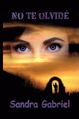No te olvidé