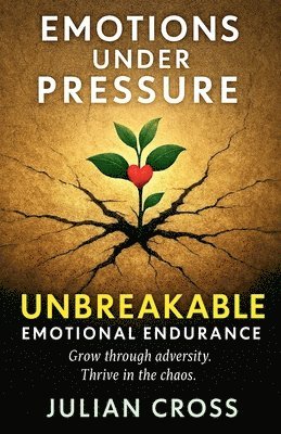 Emotions Under Pressure