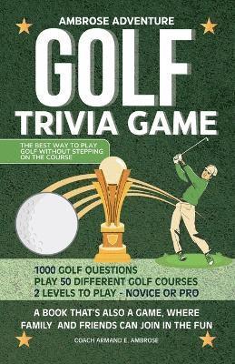 Ambrose Adventure Golf Trivia Game