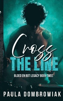 Paula Dombrowiak - Cross the Line, Häftad