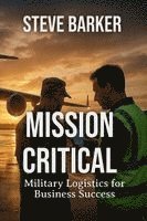 Stephen Barker - Mission Critical, Häftad