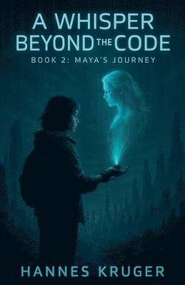 Whisper Beyond The Code - Book 2