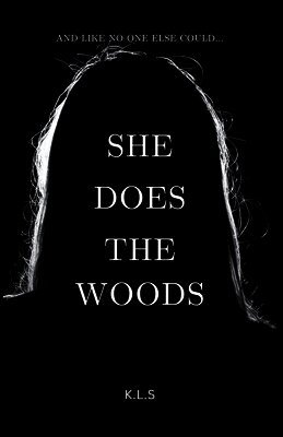 She Does the Woods