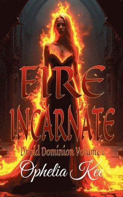 Fire Incarnate