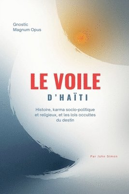 John Simon, JOHN SIMON - Voile d'Haïti, Häftad