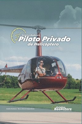 Piloto Privado de Helicóptero