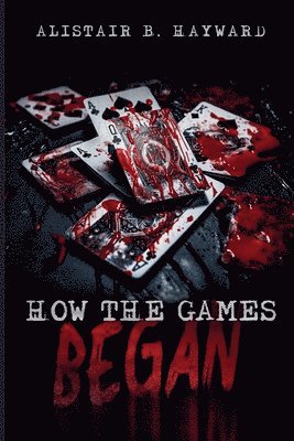 How The Games Began