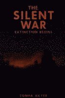 Sompa Akter - Silent War, Häftad