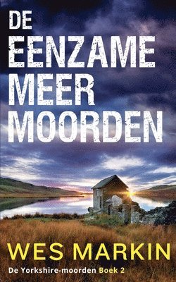 De Eenzame Meer-moorden