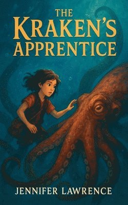 Jennifer Lawrence - The Kraken's Apprentice, Häftad