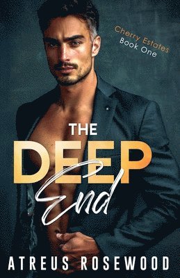 Atreus Rosewood - The Deep End, Häftad