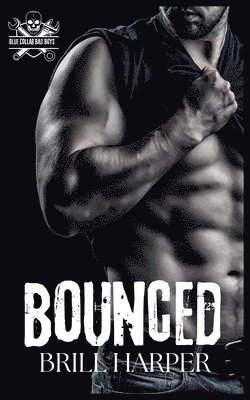 Brill Harper - Bounced, Häftad