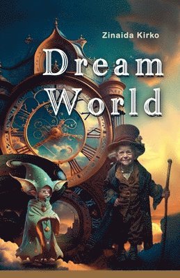 Dream World