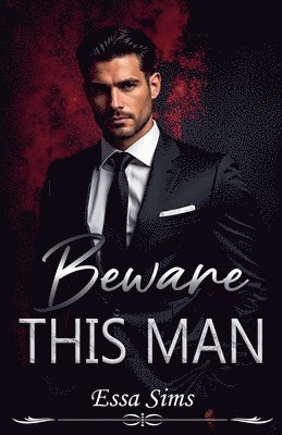 Beware This Man