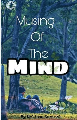 Musing Of The Mind