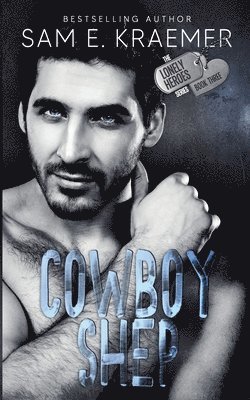 Sam E. Kraemer - Cowboy Shep, Häftad