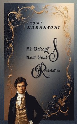 Lefki Karantoni - Mr Darcy's New Year's Resolution, Häftad