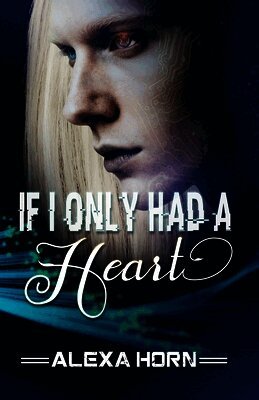 If I Only Had a Heart