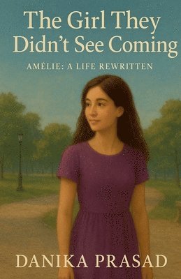 The Girl They Didn't See Coming