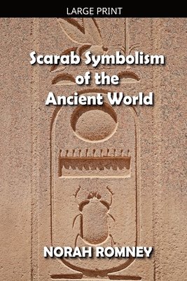 Scarab Symbolism of the Ancient World