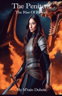 Penitent The Rise Of Rowan