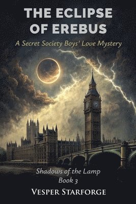 The Eclipse of Erebus - A Secret Society Boys' Love Mystery