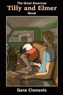 Great American Tilly and Elmer Novel