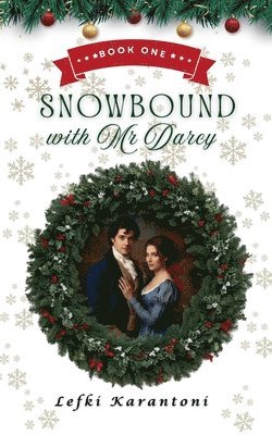 Lefki Karantoni - Snowbound with Mr Darcy, Häftad