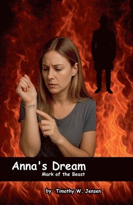 Anna's Dream - Mark of the Beast