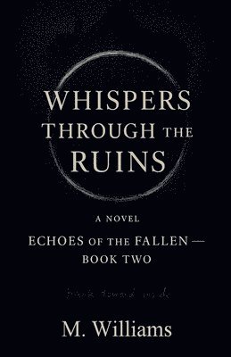 Whispers Through the Ruins