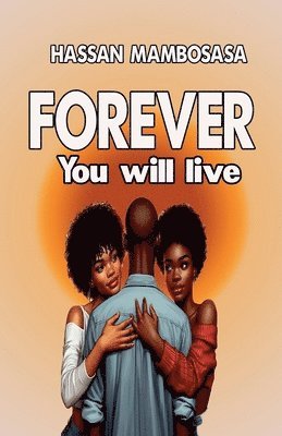 Forever You Will Live