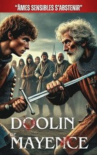 bokomslag Doolin De Mayence: "Âmes Sensibles S'Abstenir"