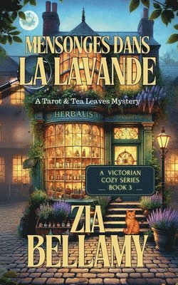 Zia Bellamy - Mensonges Dans La Lavande, Häftad