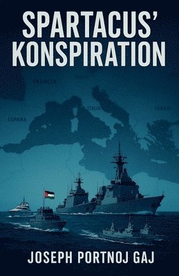 Joseph Portnoj Gaj - Spartacus` Konspiration, Häftad