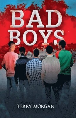 Terry Morgan - Bad Boys, Häftad