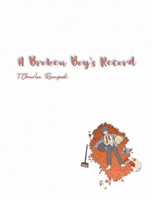 A Broken Boy's Record