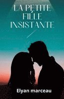Elyan Marceau, Elyan marceau - La petite fille insistante, Häftad