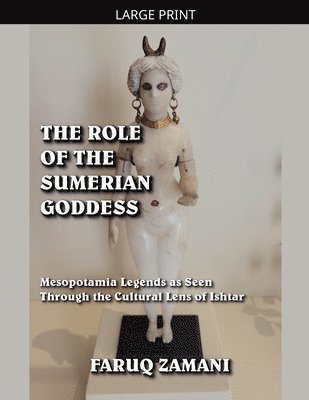 The Role of the Sumerian Goddess