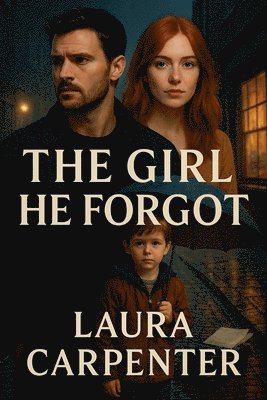 Laura Carpenter - Girl He Forgot, Häftad