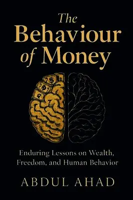 Abdul Ahad Ansari - Behaviour of Money, Häftad. Tillgänglighet: Lägg i varukorg