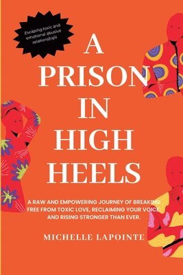 Prison In High Heels