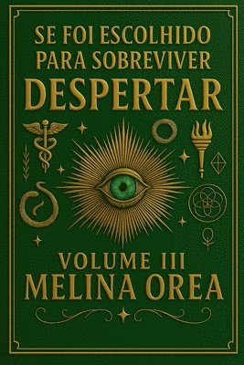 Se foi escolhido para sobreviver. Despertar