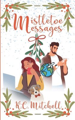 K C Mitchell - Mistletoe Messages, Häftad