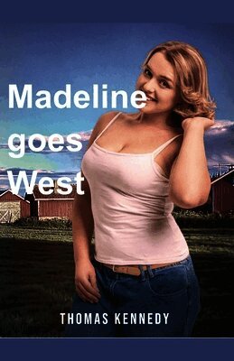 Madeline goes West