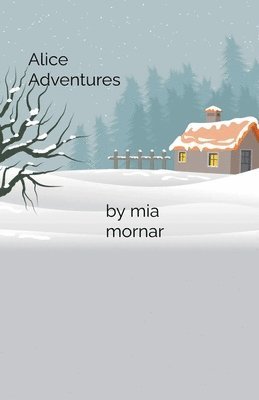 Alice Adventures