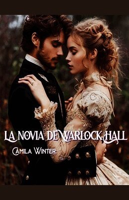Camila Winter - La novia de Warlock Hall, Häftad