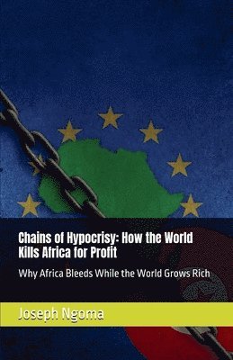 Chains of Hypocrisy