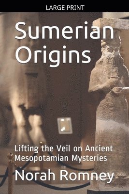 Sumerian Origins