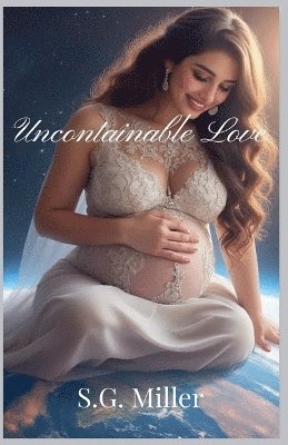Uncontainable Love
