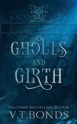 Ghouls and Girth